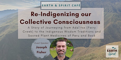 Re-Indigenizing our Collective Consciousness