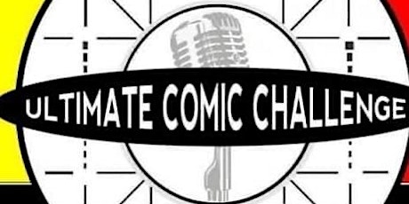 Ultimate Comic Challenge Round 1 9:30pm