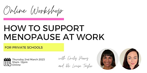 Work with The Menopause - Workshop for Private Schools