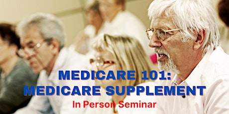 MEDICARE 101: Medicare Supplement primary image