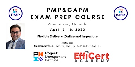 PMP and CAPM Exam Prep Course in Vancouver (Online  and In-person Delivery)