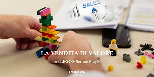LA VENDITA DI VALORE” con LEGO® Serious Play®