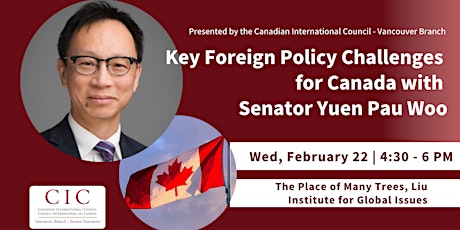 Key Foreign Policy Challenges for Canada with Senator Yuen Pau Woo