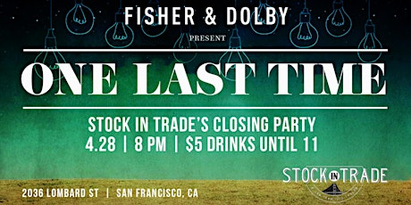 Stock In Trade Closing Party primary image
