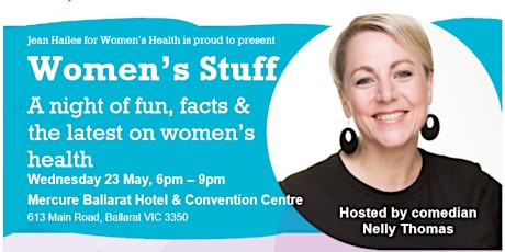 Women's Stuff: Ballarat - a night of fun, facts & the latest on women's health primary image