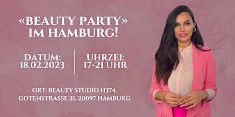 Beauty Party im Hamburg!
