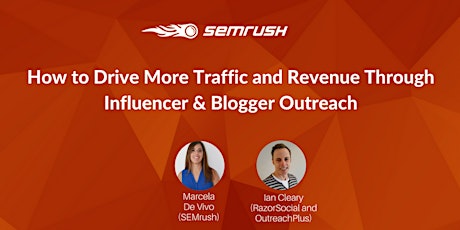 How to Drive More Traffic and Revenue Through Influencer & Blogger Outreach primary image