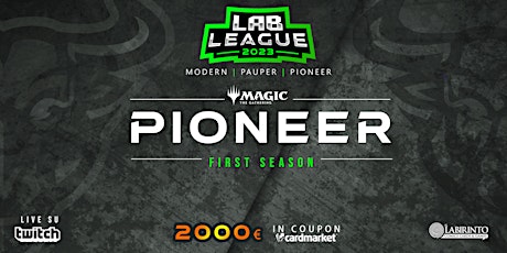 Mtg PIONEER | LabLeague 2023 - First Season