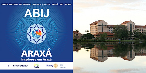 XXXVIII Brazilian YEO Meeting - Rotary District 4770