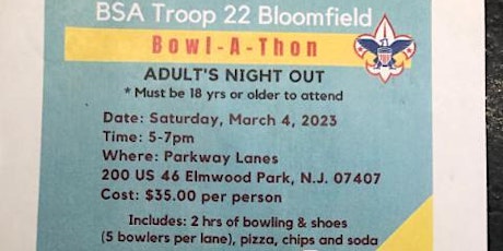 Bowling Fundraiser:  BOWL-A-THON, BSA Troop 22 Bloomfield