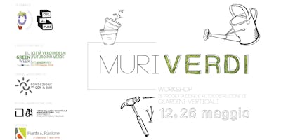 Muri Verdi - Workshop#2 Edible Design Muri Verdi - Workshop#2 Edible Design