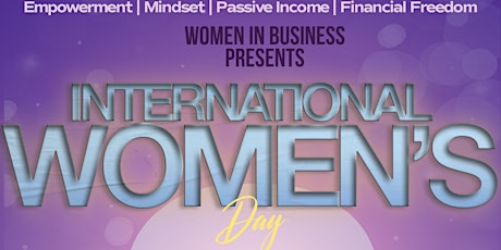Women in Business-  International Women’s Day