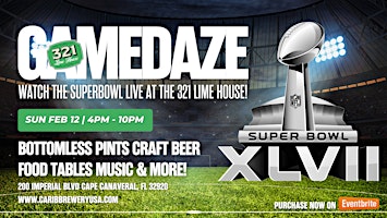 GAMEDAZE - Superbowl  Watch Party (Bottomless Pints + Food + Football)