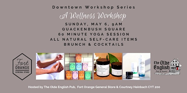 Downtown Workshop Series: A Wellness Workshop