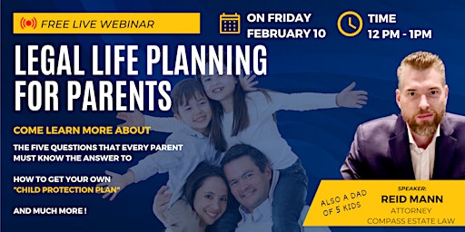 Legal Life Planning for Parents | How to get your own Child Protection Plan