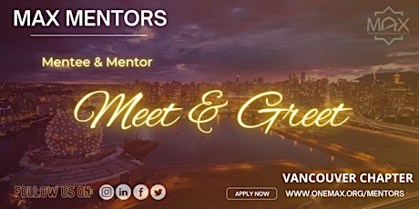 MAX Mentors Vancouver:  Connecting excellence