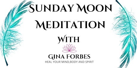 Sunday Evening Full Moon Meditation