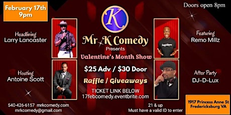 Mr. K Comedy presents a Valentines Month show with after party