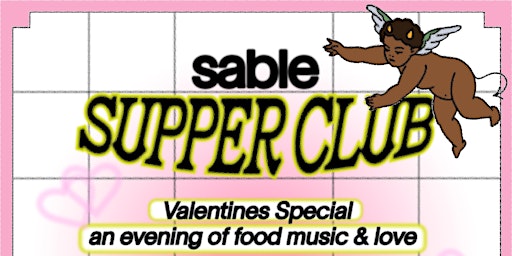 Sable Valentines Supper Club