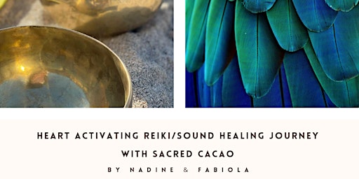 Imagem principal de Heart Activating Reiki/ Sound Healing Journey with Sacred Cacao