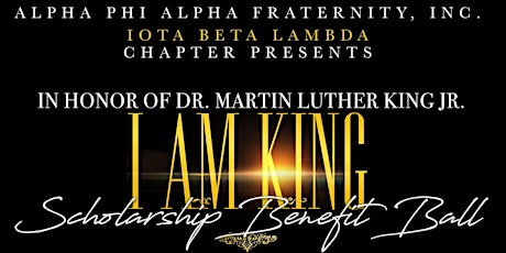 2024 I AM KING Scholarship Benefit Ball