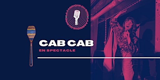 STAND UP- SPECTACLE DE LA CAB CAB
