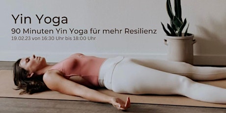 Yin Yoga mit Resilienz-Fokus 26.02.23