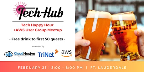 Tech Happy Hour + AWS User Group Meetup