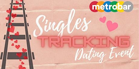 Singles Tracking Dating Event + Fundraiser for Martha's Table