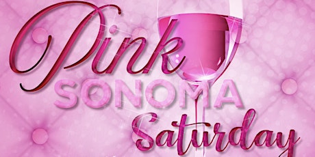 Pink Sonoma Saturday