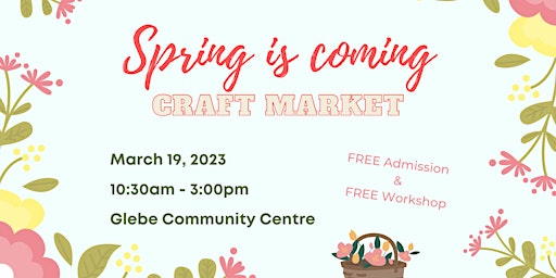 Spring is Coming Craft Market