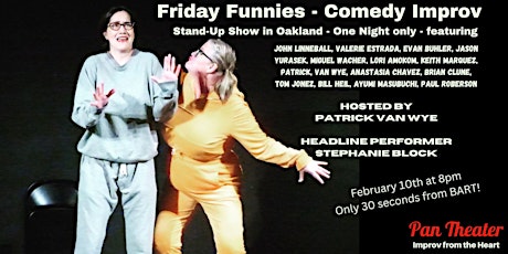 Friday Funnies - Improv Comedy Stand-Up show in Oakland