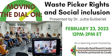 Moving the Dial On: Waste Picker Rights and Social Inclusion