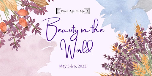 From Age to Age: Beauty in the World (concert #1) primary image