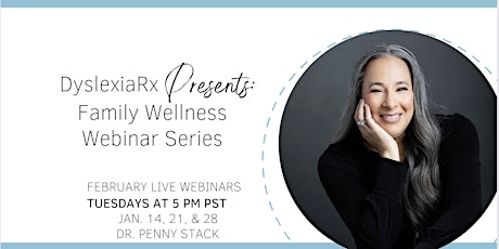 February Family Wellness Webinar Series with Penny Stack, OTD, OTR/L, CLT