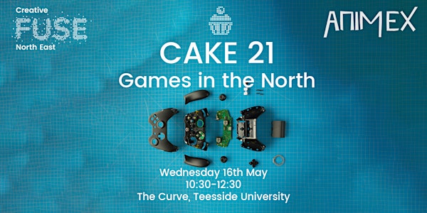 CAKE 21: Games in the North 