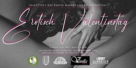 Erotisch Valentinstag Valentine's Day Erotic Market and Fetish Festival primary image