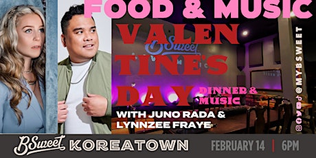 Valentine's Day Dinner and Live Music at B Sweet