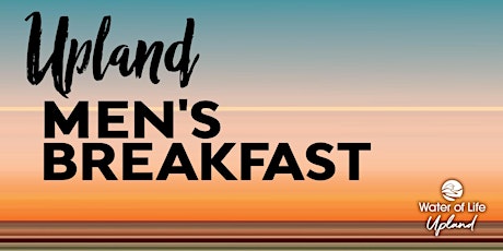 Upland Men's Breakfast