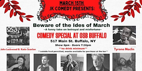 JK Comedy Presents:  Beware of the Ides of March Comedy Special at OSB