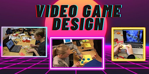 Video Game Design, June 19-23, 9:00-11:30  Ages 8-13