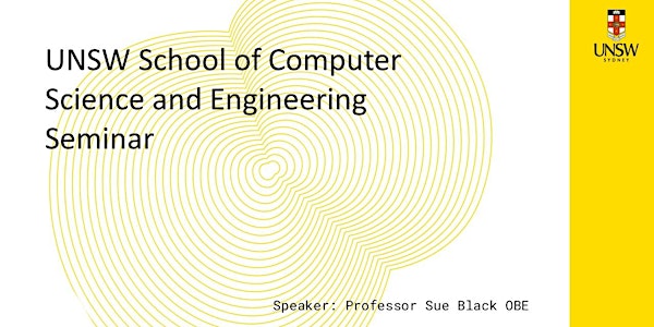 The UNSW School of Computer Science and Engineering Seminar