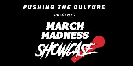 March Madness Showcase