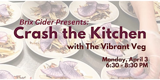 Crash the Kitchen with The Vibrant Veg