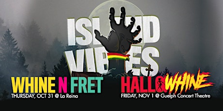 Imagen principal de Oct 31: Whine N Fret & Nov 1: HalloWHINE