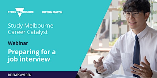 Preparing for a job interview | Study Melbourne Career Catalyst primary image