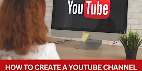 How To Create A YouTube Channel For Business LIVE Workshop - Just $10!