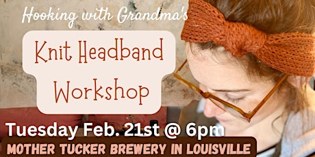 Hauptbild für Knit Headband Workshop@ Mother Tucker