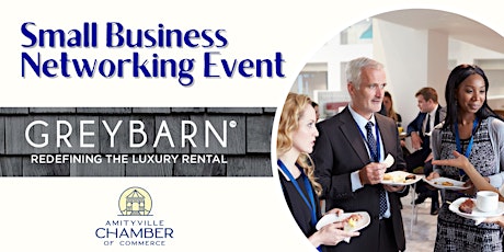 Amityville Small Business Networking Event at The Greybarn