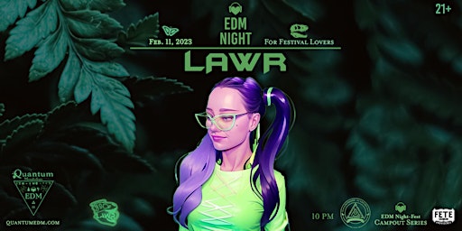 EDM Night: DJ LAWR - Fete Lounge (Feb. 11th, 2023)